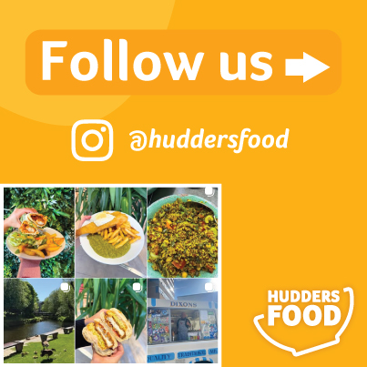 Follow Huddersfood on Instagram @Huddersfood